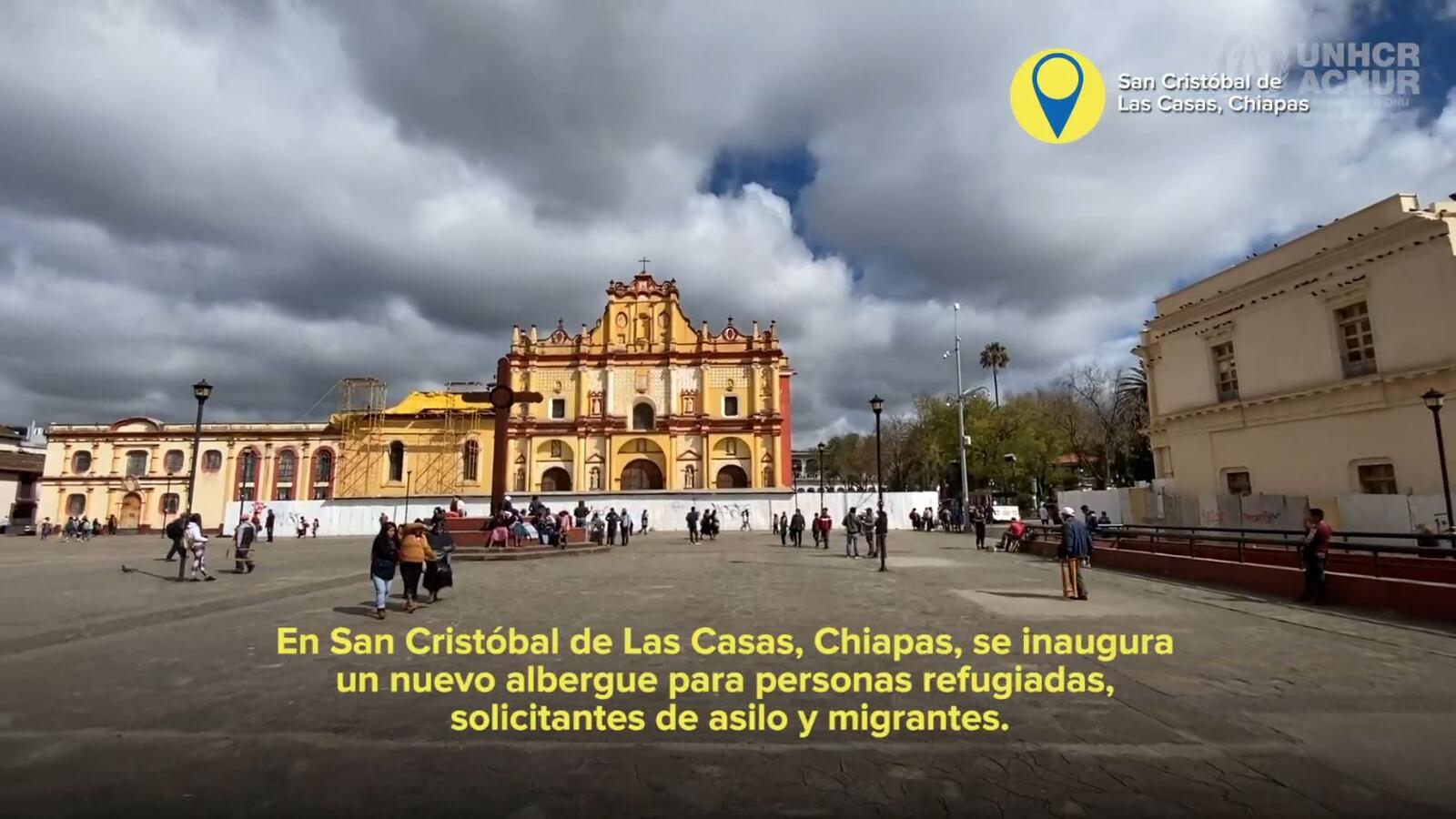 Albergue en San Cristóbal de Las Casas abre sus puertas a personas  refugiadas, solicitantes de asilo y migrantes | UNHCR Mexico