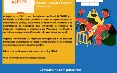 ACNUR e Ministério da Cidadania lançam edital para identificar boas práticas no acolhimento de indígenas refugiados e migrantes