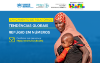 MJSP, ObMigra e ACNUR lançam em Brasília relatórios sobre o número e perfil de pessoas refugiadas no Brasil e no mundo
