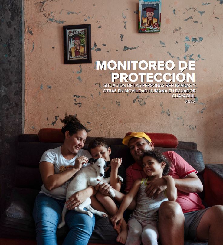 Monitoreo De Protección Situación De Las Personas Refugiadas Y Otras En Movilidad Humana En 2192